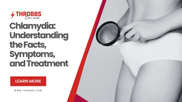 Chlamydia: Understanding the Facts, Symptoms, and Treatment