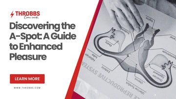 Discovering the A-Spot: A Guide to Enhanced Pleasure