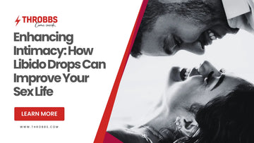 Enhancing Intimacy: How Libido Drops Can Improve Your Sex Life