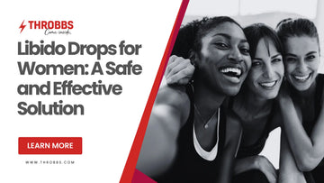 Libido Drops for Women: A Safe and Effective Solution