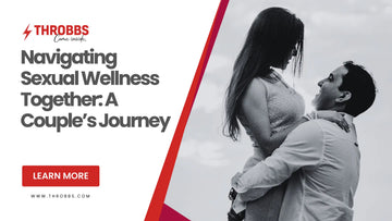 Navigating Sexual Wellness Together: A Couple’s Journey