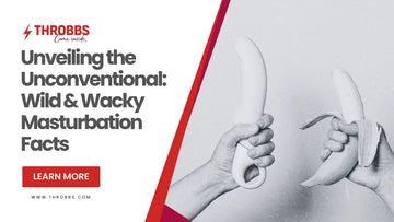 Unveiling the Unconventional: Wild & Wacky Masturbation Facts
