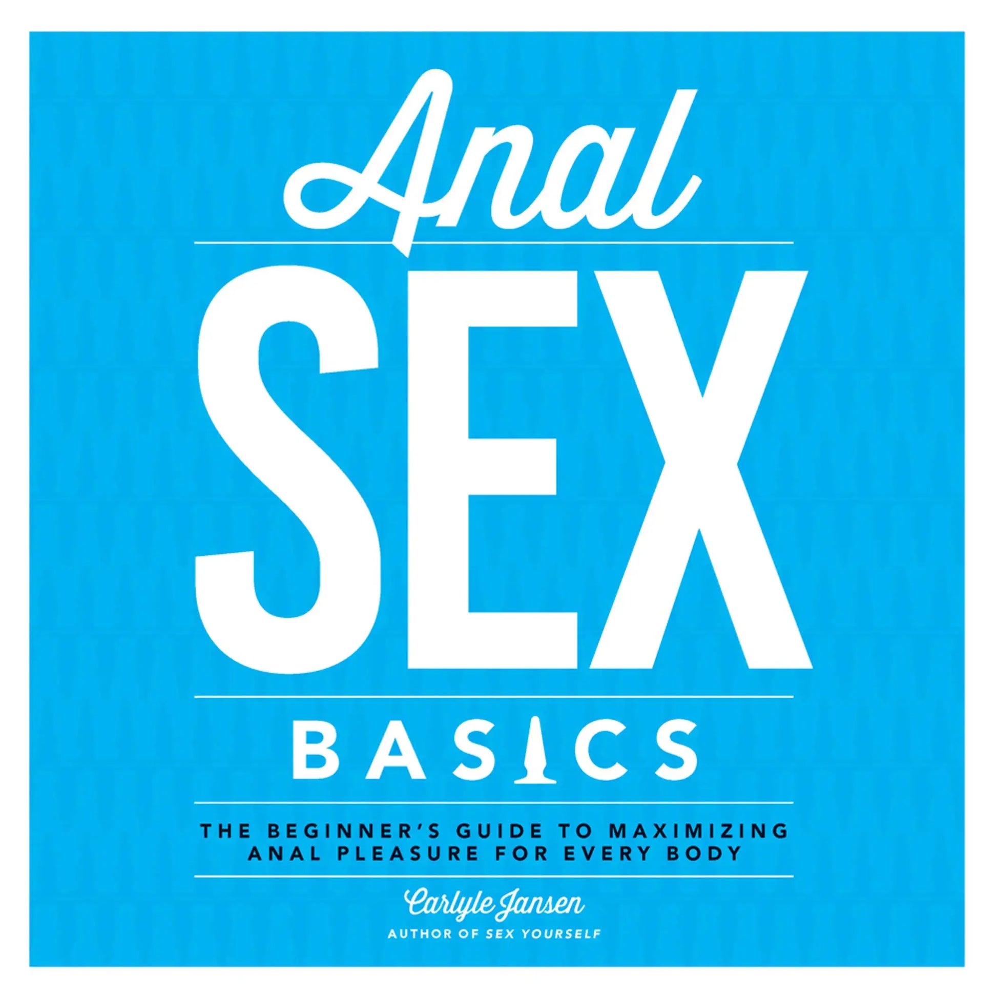 Anal Sex Basics Assorted Books and Mags